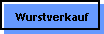 Wurstverkauf
